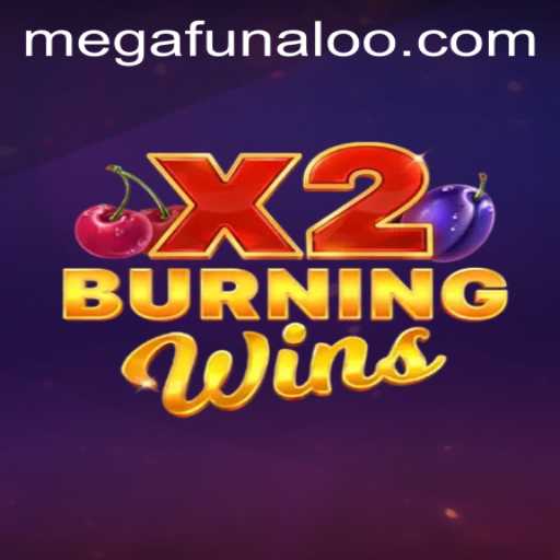 Unveiling the Thrilling World of BurningWinsX2: Mega Funalo Edition